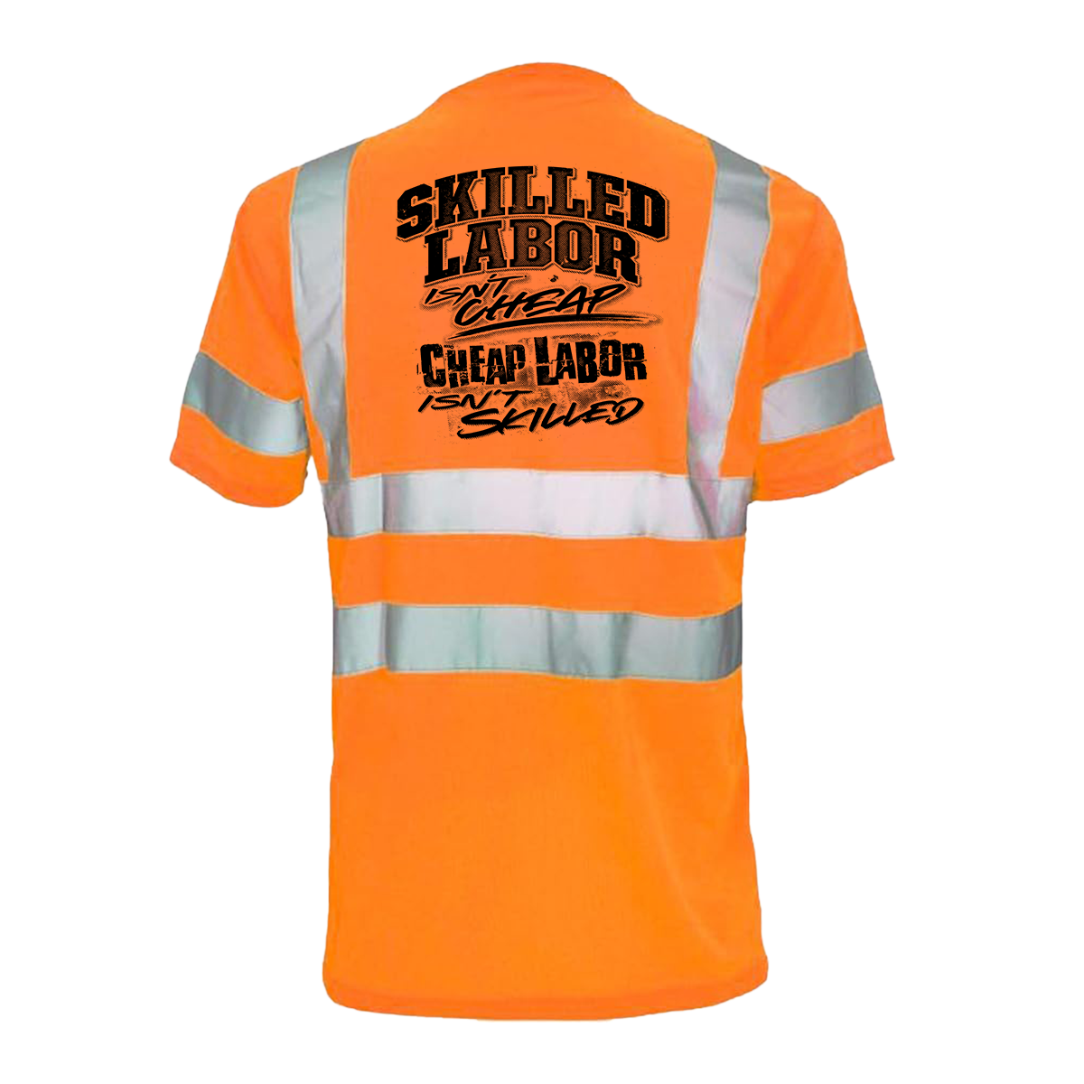 Skilled Labor- Reflective Safety T-Shirt