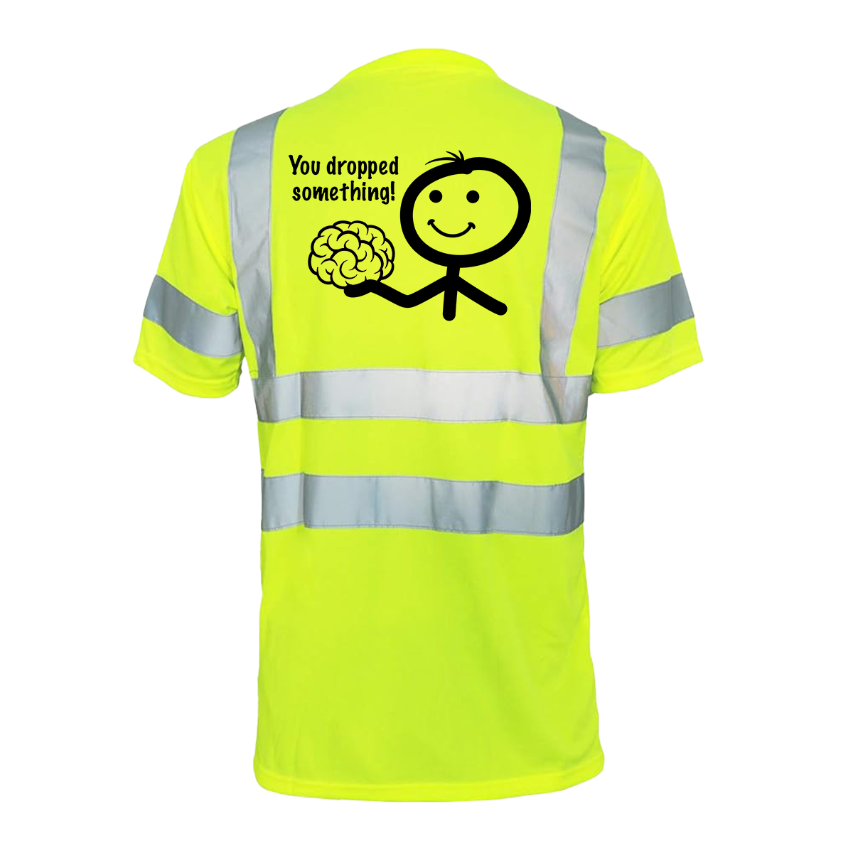Dropped Something - Reflective Safety T-Shirt