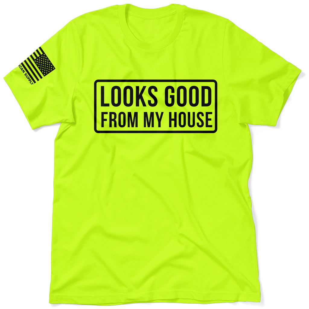Looks Good - Safety Yellow T-Shirt