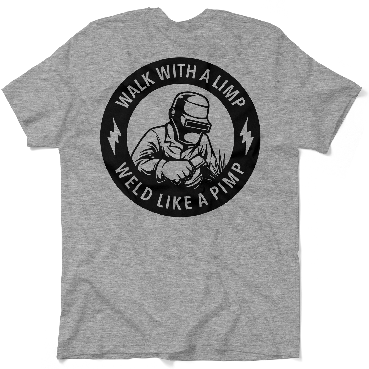 Weld Like A Pimp - Heather Grey T-Shirt