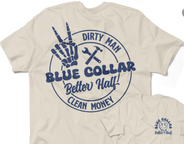 Dirty Man - Better Half T-Shirt