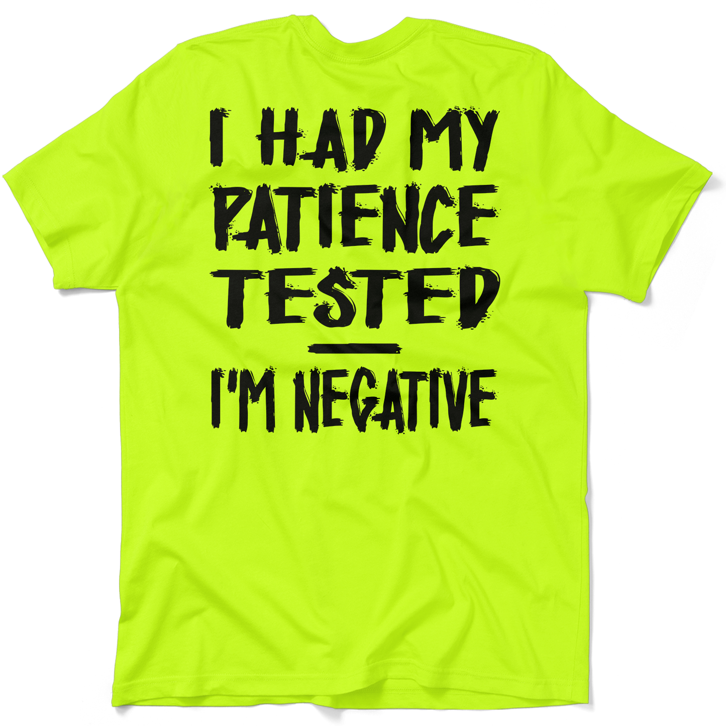 Patience - Safety Yellow T-Shirt