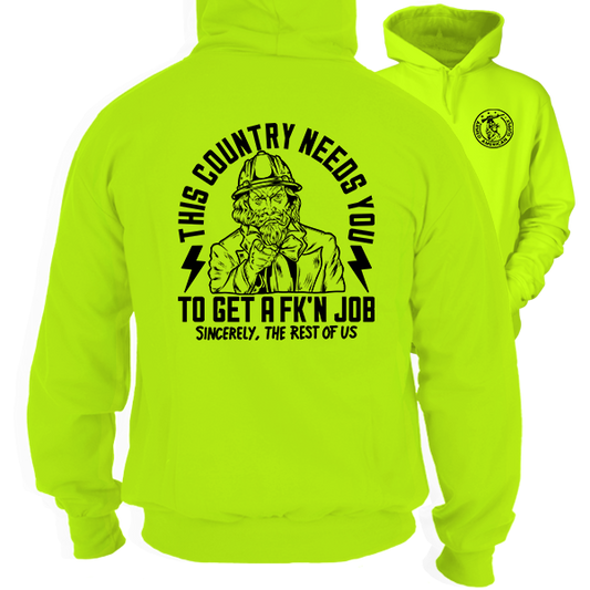 Your Country Needs You - Safety Yellow Hoodie