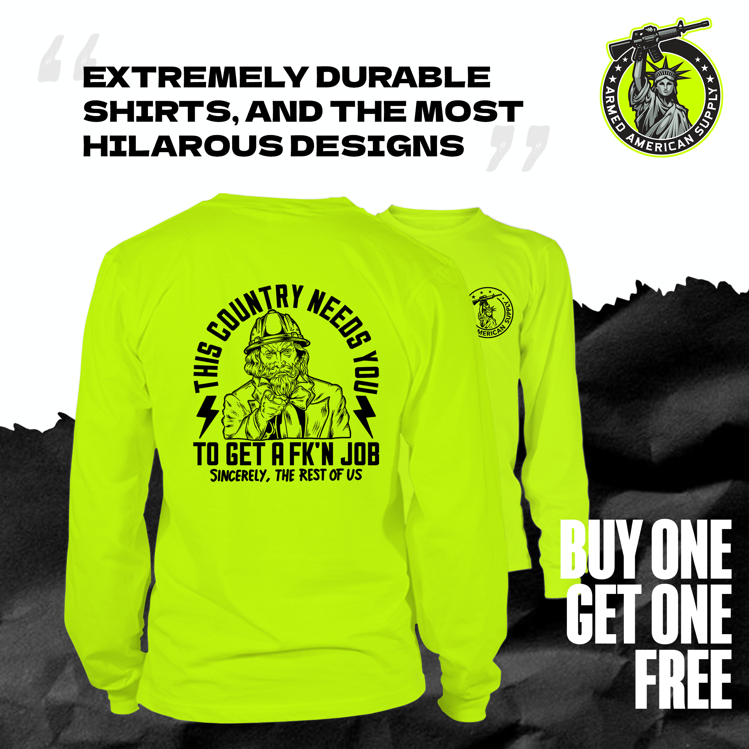 Your Country Needs You - Long Sleeve Safety Yellow Hi-Vis