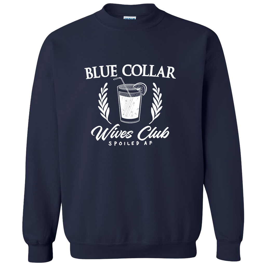 Blue Collar Wives Club - Crew Sweatshirt - Navy