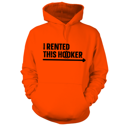 I Rented This Hooker - Safety Orange Hoodie