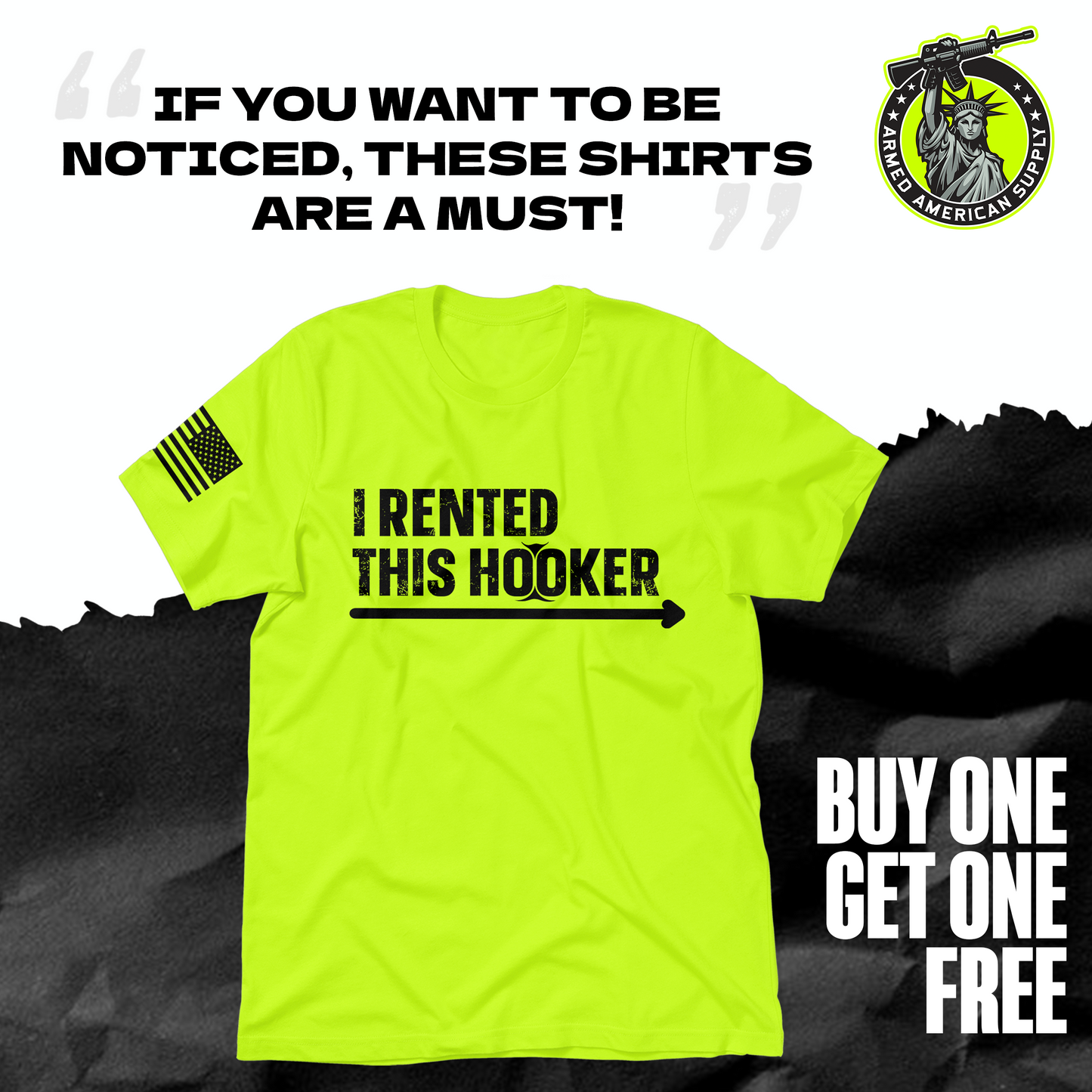 I Rented This Hooker - Safety Yellow Shirts