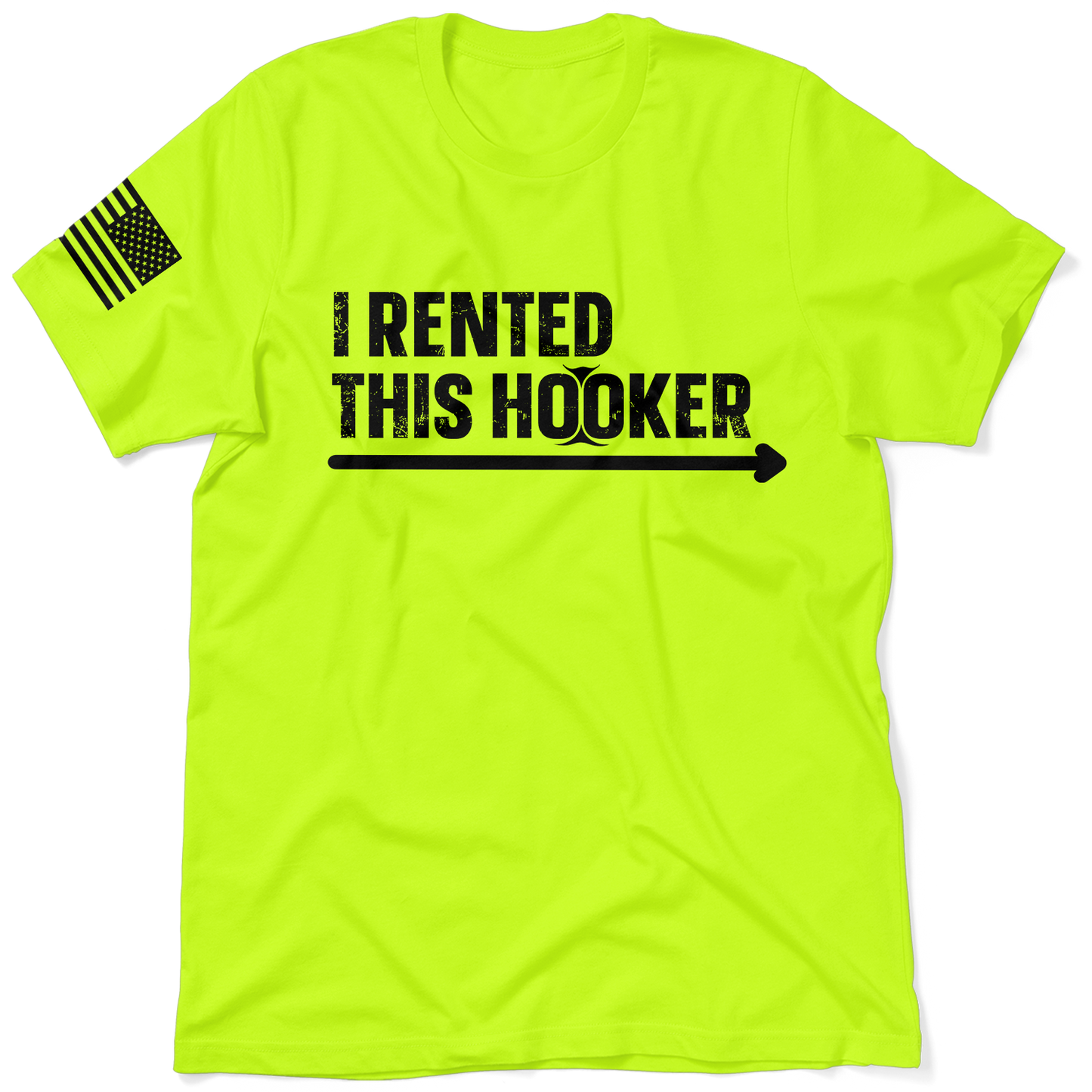 I Rented This Hooker - Safety Yellow Shirts