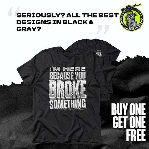 Broke Something - Black T-Shirt