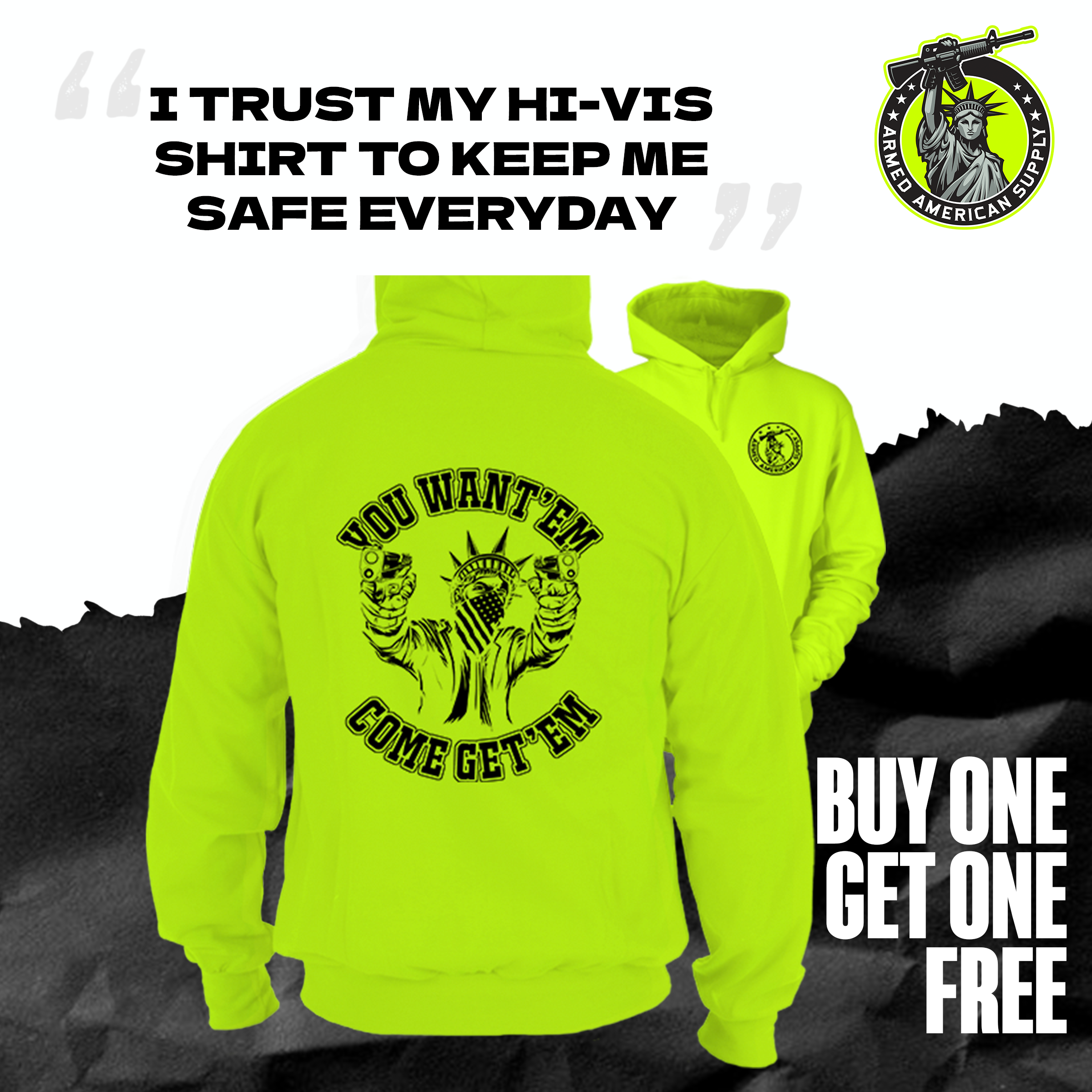 Come Get 'Em - Safety Yellow Hi Vis Hoodie