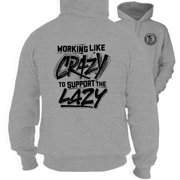 Crazy - Heather Gray Hoodie