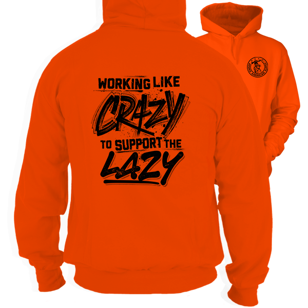 Crazy - Safety Orange Hi-Vis Hoodie