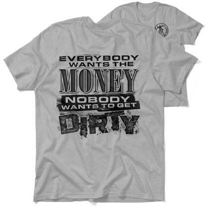 Dirty - Heather Gray T-Shirt