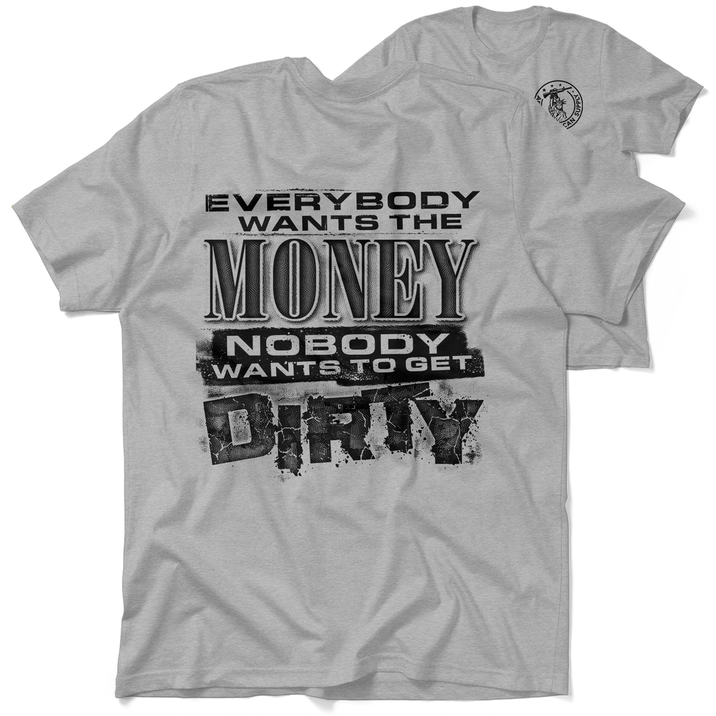 Dirty - Heather Gray T-Shirt