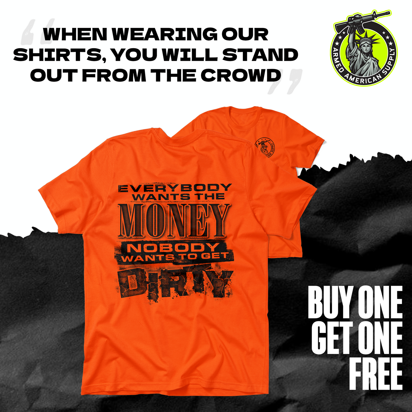 Dirty - Safety Orange T-Shirt