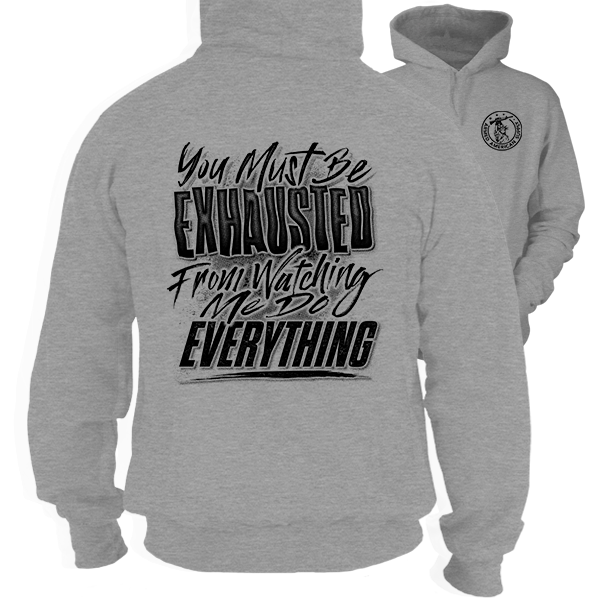 Exhausted - Heather Gray Hoodie