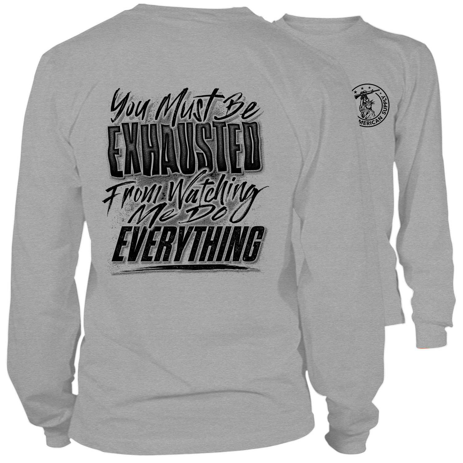 Exhausted - Long Sleeve Heather Gray Shirt