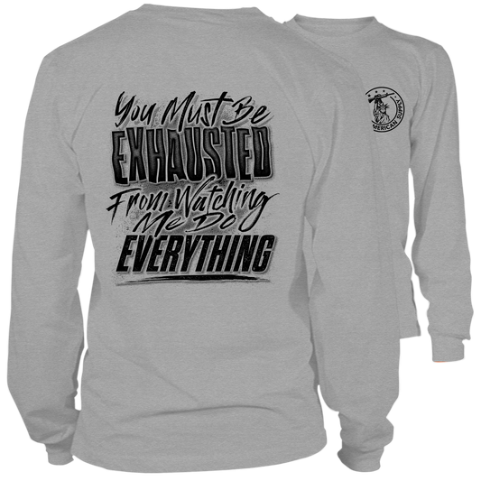 Exhausted - Long Sleeve Heather Gray Shirt