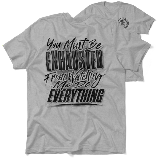 Exhausted - Heather Gray T-Shirt