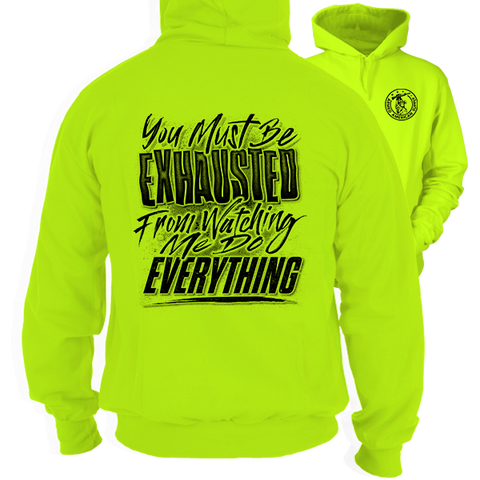 Exhausted - Hi-Vis Hoodie