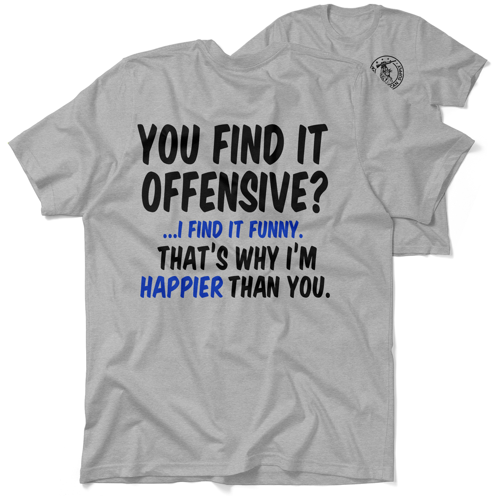 Happier Than You - Heather Gray T-Shirt