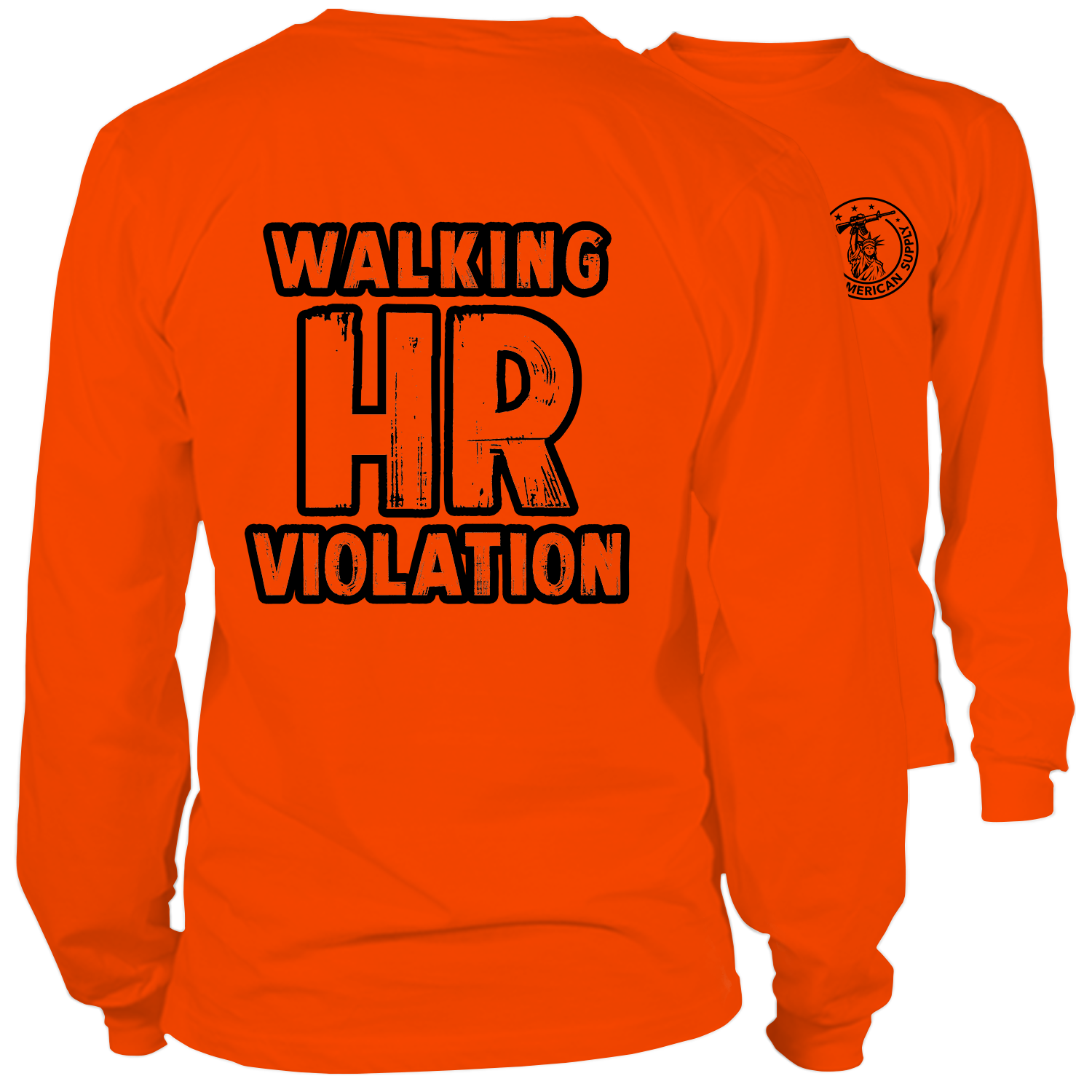 Walking HR Violation - Long Sleeve Safety Orange Hi-Vis T-Shirt