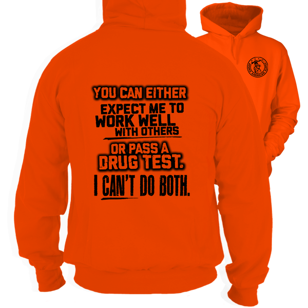 Can't Do Both - Safety Orange Hi Vis Hoodie