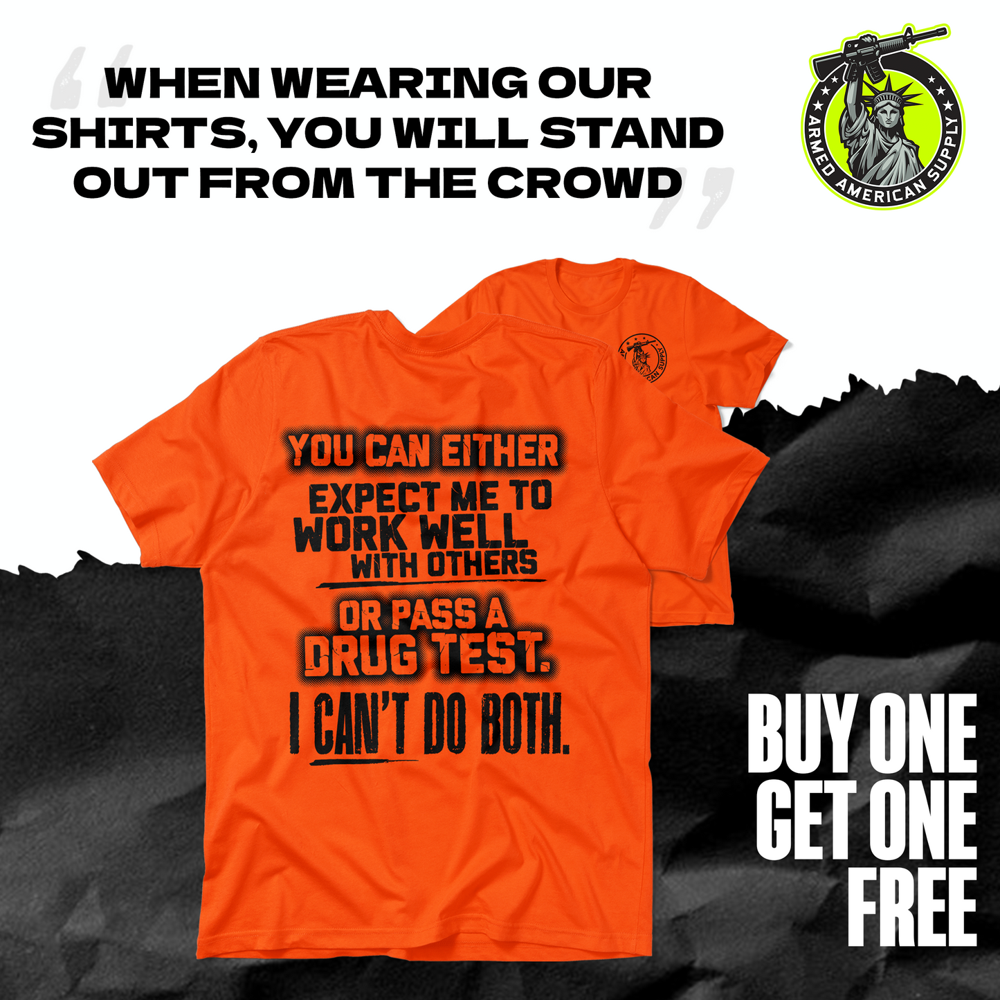 I Can't Do Both - Safety Orange T-Shirt