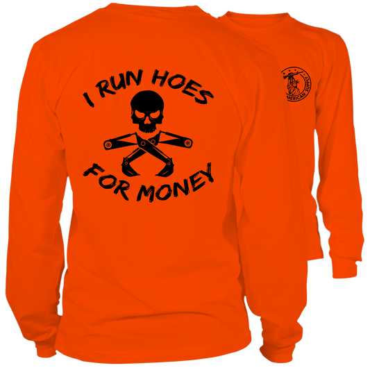 Run Hoes - Long Sleeve Safety Orange Hi-Vis T-Shirt