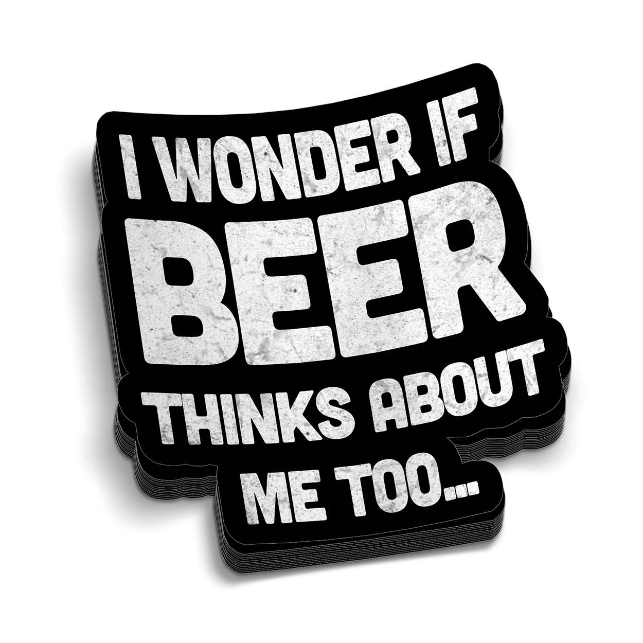 Beer Thinks About Me Hard Hat Decal