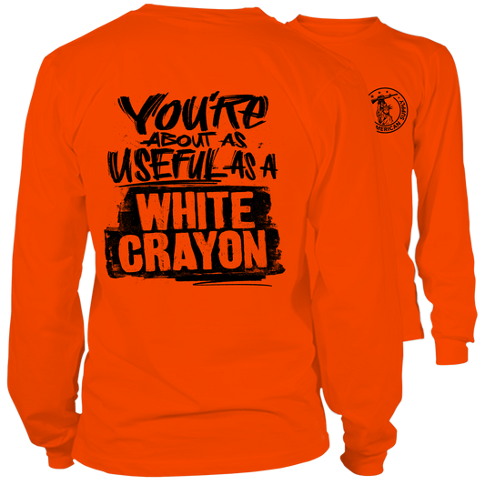 White Crayon- Long Sleeve Safety Orange Hi-Vis T-Shirt