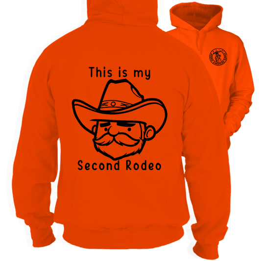 My Second Rodeo - Safety Orange Hoodie