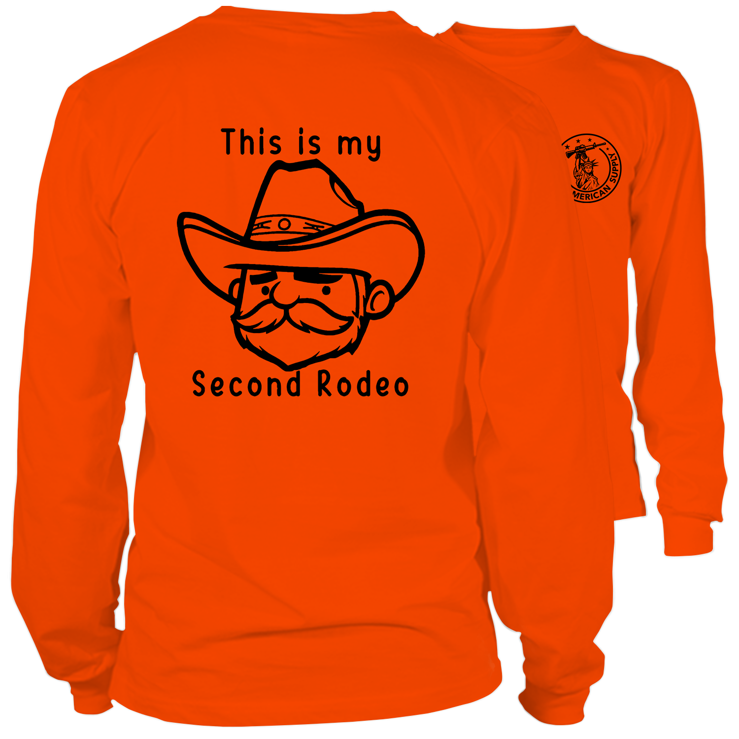 My Second Rodeo - Long Sleeve Safety Orange Hi-Vis