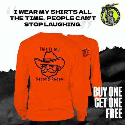 My Second Rodeo - Long Sleeve Safety Orange Hi-Vis