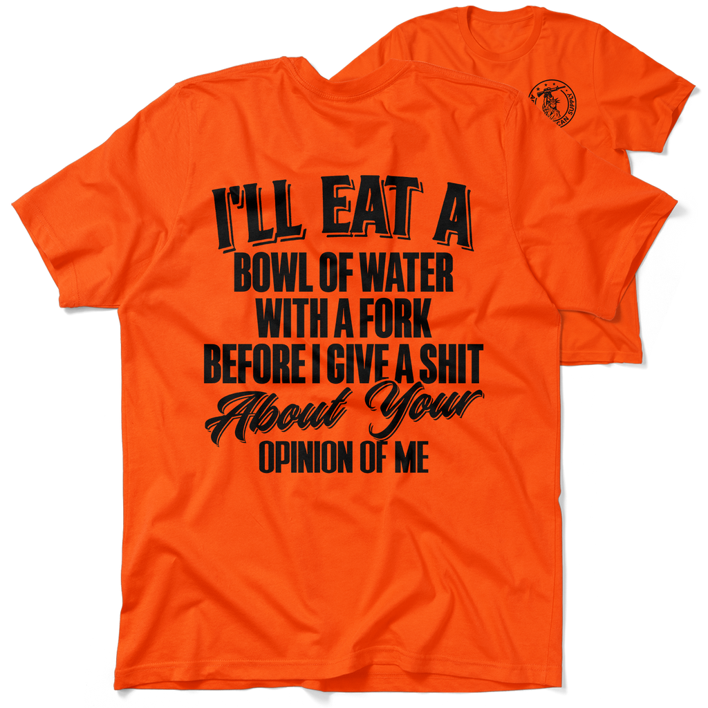 Opinion Of Me - Safety Orange T-Shirt