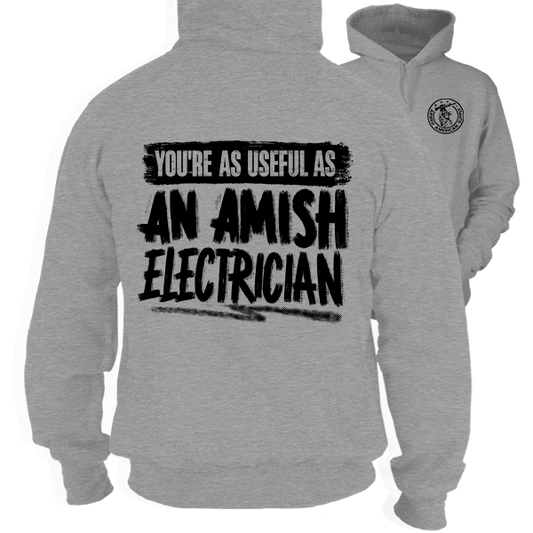 Amish Electrician - Heather Gray Hoodie