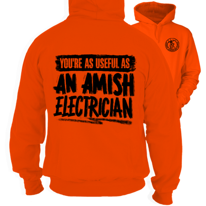 Amish Electrician - Safety Orange Hoodie