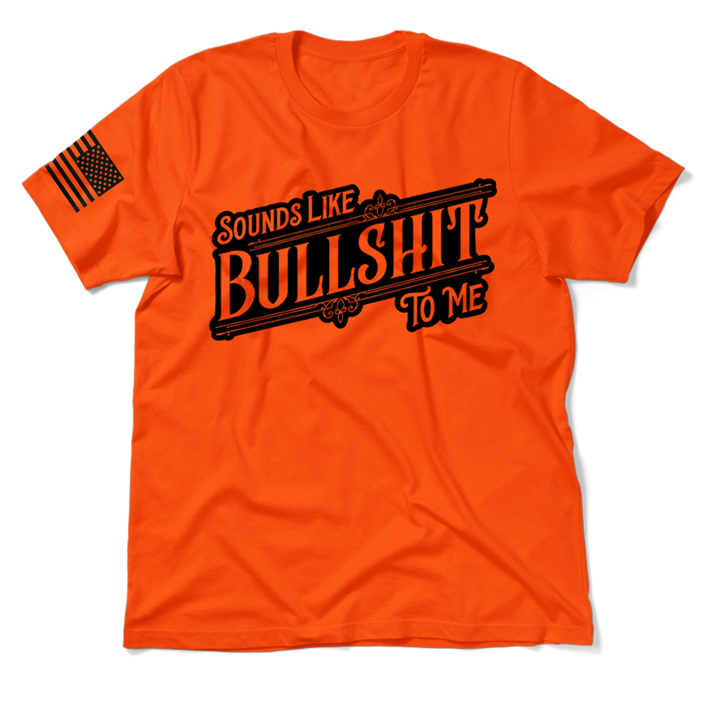 Sounds Like BS - Safety Orange Hi-Vis T-Shirt