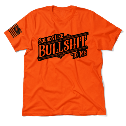 Sounds Like BS - Safety Orange Hi-Vis T-Shirt