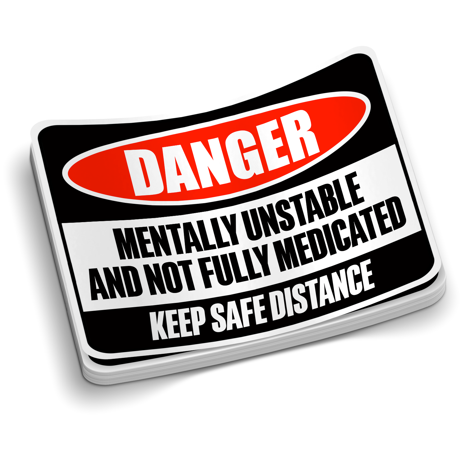 Mentally Unstable Hard Hat Sticker