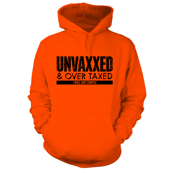 Over Taxxed - Safety Orange Hi Vis Hoodie