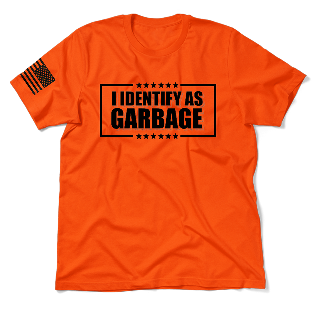 Identify as Garbage - Safety Orange T-Shirt