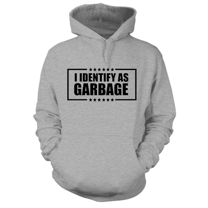 Identify as Garbage - Heather Gray Hoodie