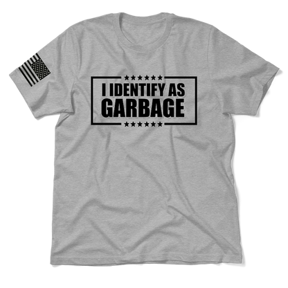 Identify as Garbage - Heather Gray T-Shirt