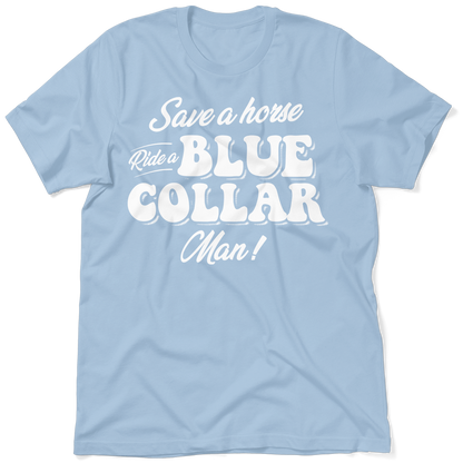 Save A Horse - T-Shirt