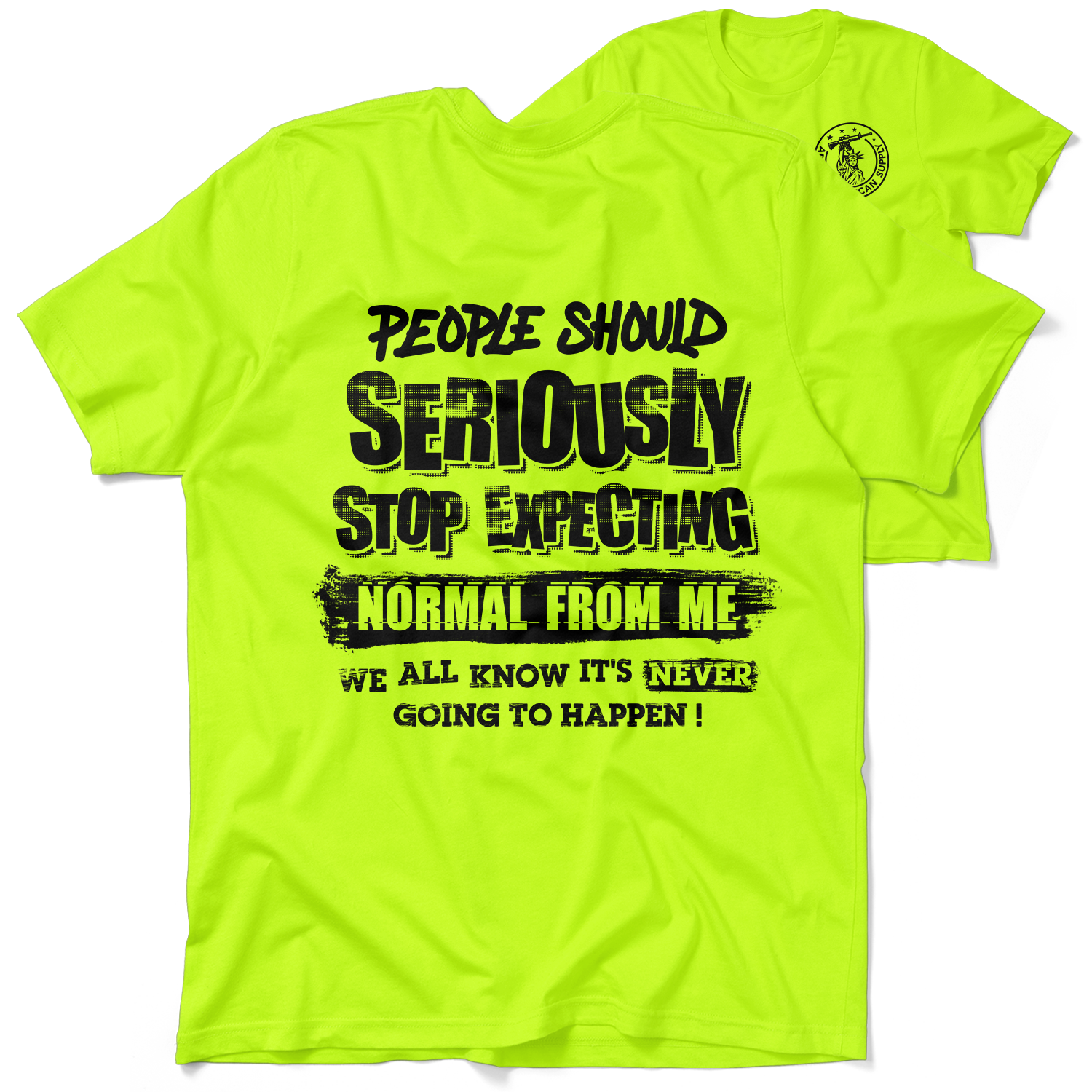 Should Stop Expecting - Safety Yellow Shirts