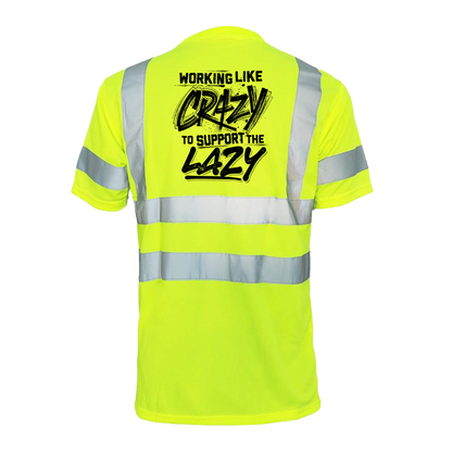 Crazy - Reflective Safety T-Shirt