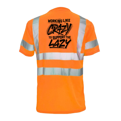 Crazy - Reflective Safety T-Shirt