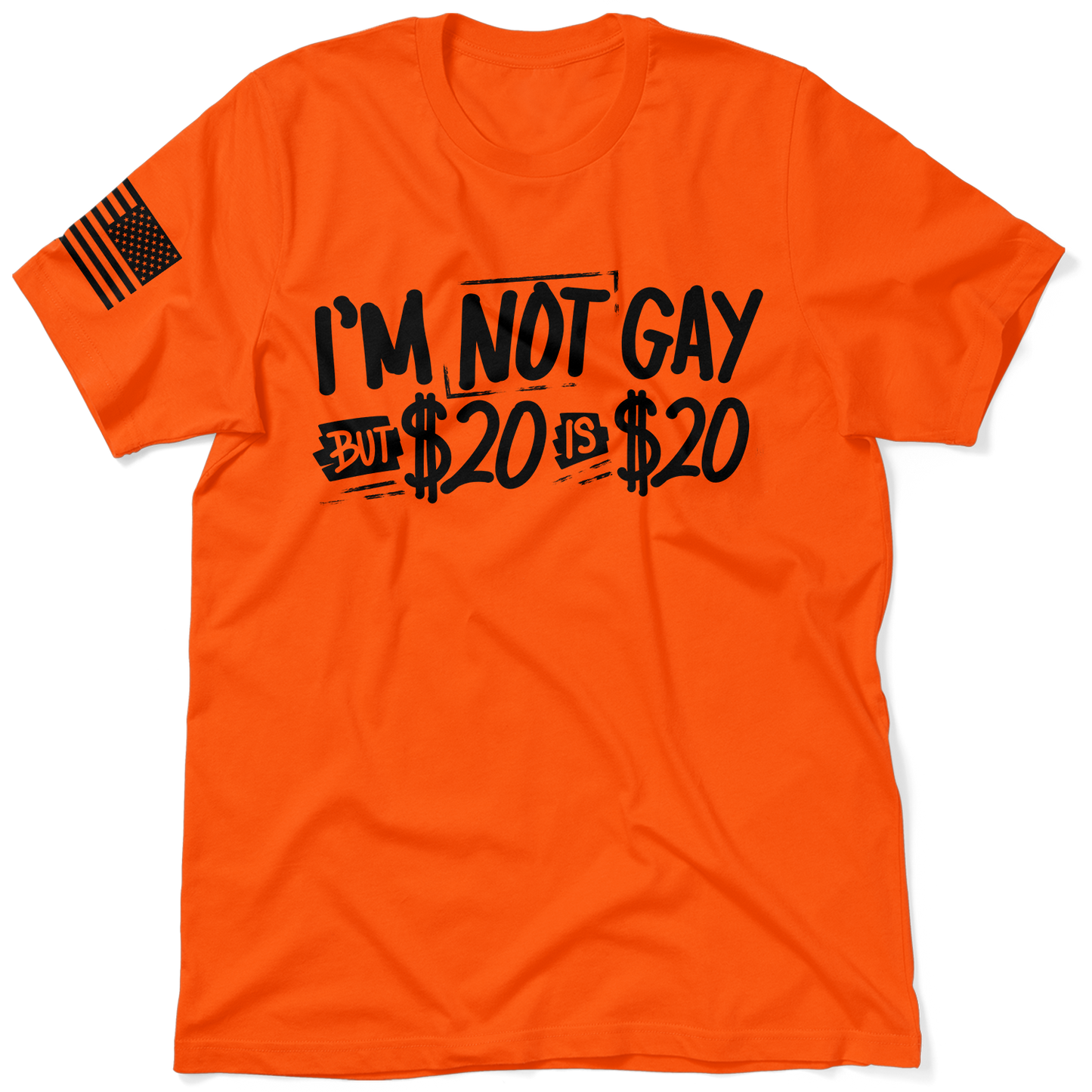 I'm Not Gay - Safety Orange T-Shirt