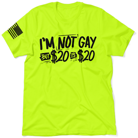 I'm Not Gay - Safety Hi-Vis Workwear